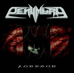 Penumbra (VEN) : Agresor